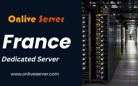 The Benefits of France Dedicated Server for Website Security, Speed, and More